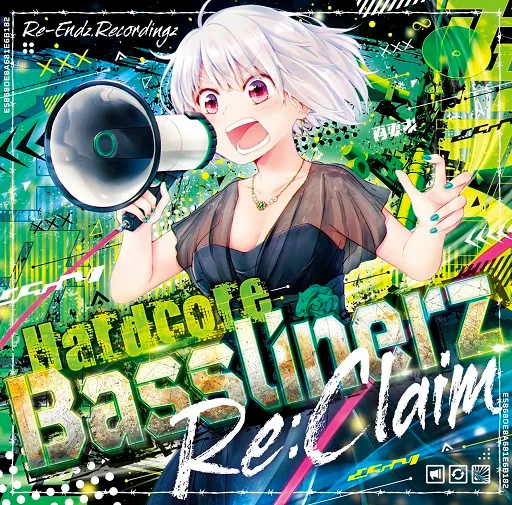 Hardcore Basslinerz Re:Claim